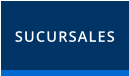 SUCURSALES